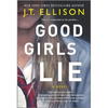 Good Girls Lie - Mass Market Paperbound