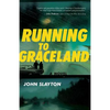 Running to Graceland - Paperback