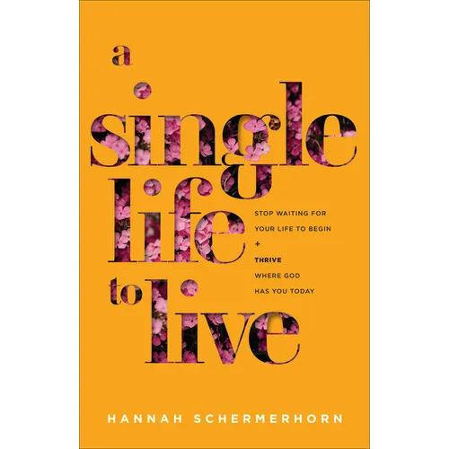 Single Life to Live - Hardcover