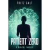 Patient Zero: A Medical Thriller - Paperback