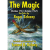 The Magic: (October 1961-October 1967) Ten Tales by Roger Zelazny - Hardcover