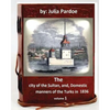 The city of the Sultan, and, Domestic manners of the Turks in 1836.( VOLUME 1 ) - Paperback