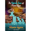 The Infinite Tears of Pablo Azul: And Other Lamentations of the Human Condition - Paperback