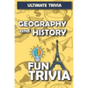Geography and History - Fun trivia: Interesting Fun Quizzes with 800+ Challenging Trivia Questions and Answers about Geography and History - Paperback