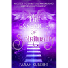 The Essence of Spirituality - Paperback