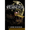Ghosts of Wilmington - Paperback