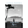 Love Notes - Hardcover