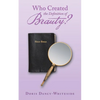 Who Created the Definition of Beauty? - Paperback