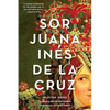 Sor Juana Inés de la Cruz: Selected Works - Paperback