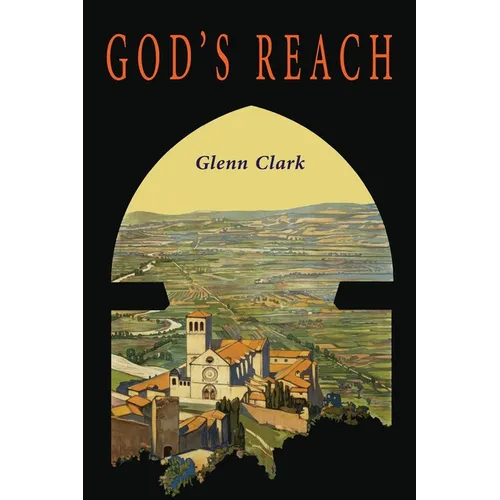 God's Reach: An Analysis of Spiritual Growth - Paperback