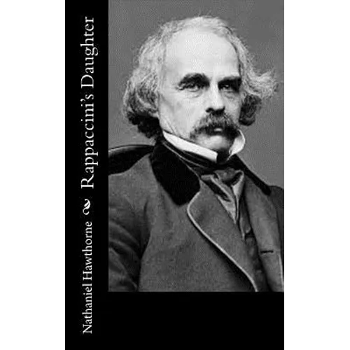 Rappaccini's Daughter - Paperback