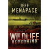 Wildlife: Reckoning - Paperback