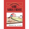 Some Songs I Wrote - Paperback