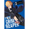 I'm the Grim Reaper, Vol. 2 - Paperback
