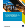 An Actuarial Model for Costing Universal Health Coverage in Armenia - Paperback