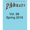 Parkett No. 98: Ed Atkins, Theaster Gates, Lee Kitt, Mika Rottenberg - Paperback