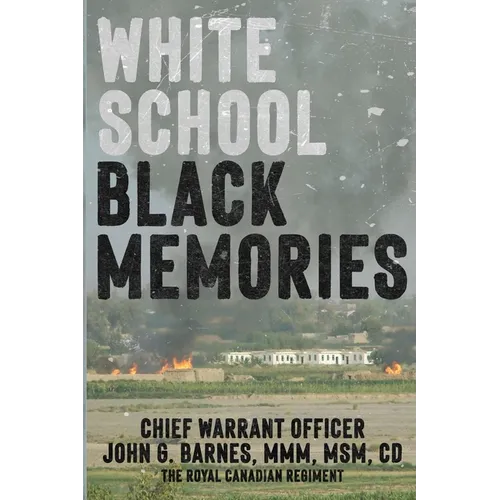 White School, Black Memories - Paperback