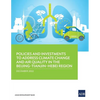 Policies and Investments to Address Climate Change and Air Quality in the Beijing-Tianjin-Hebei Region - Paperback