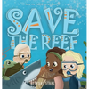 Save the Reef - Hardcover