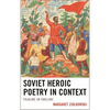 Soviet Heroic Poetry in Context: Folklore or Fakelore - Paperback