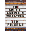 The Great American Whatever - Paperback