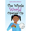 The Whole World Opened Up - Paperback