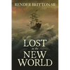 Lost in the New World - Paperback