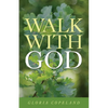 Walk With God - Paperback