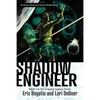 Shadow Engineer: Book One in The Sciquest Legacy Series - Paperback