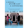 A House Without a Covering - Paperback