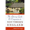The Literary Guide and Companion to Southern England: Revised Edition - Paperback