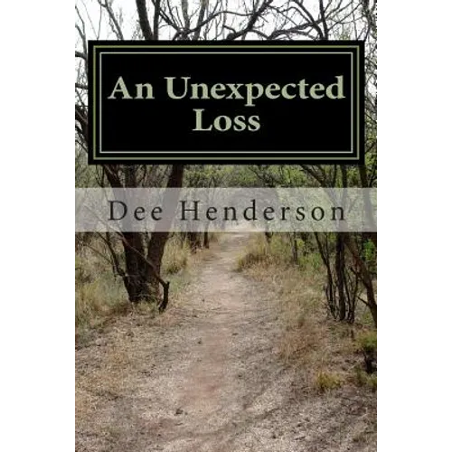 An Unexpected Loss - Paperback