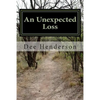 An Unexpected Loss - Paperback