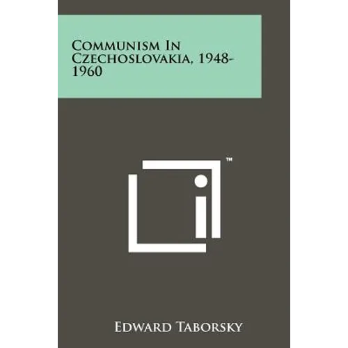 Communism In Czechoslovakia, 1948-1960 - Paperback