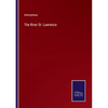 The River St. Lawrence - Paperback