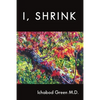 I, Shrink - Paperback
