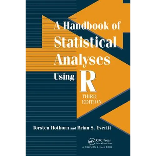 A Handbook of Statistical Analyses Using R - Paperback