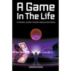 A Game In The Life - Paperback