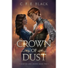 Crown of Dust: Scepter and Crown Book Two - Paperback
