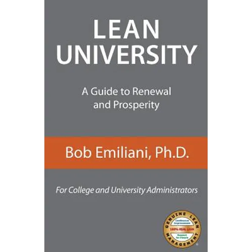 Lean University: A Guide to Renewal and Prosperity - Paperback