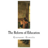 The Reform of Education - Paperback
