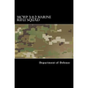 MCWP 3-11.2 Marine Rifle Squad - Paperback