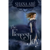 The Fiercest Joy - Paperback