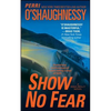 Show No Fear: A Nina Reilly Novel - Paperback