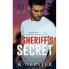 Sheriff's Secret - Paperback