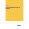 History of the Indian Administration of Lord Ellenborough - Hardcover
