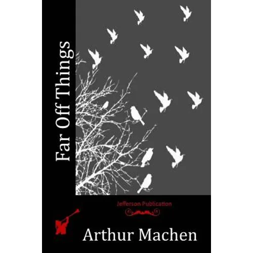 Far Off Things - Paperback