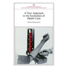 A New Approach to the Economics of Health Care - Paperback