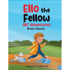 Ello The Fellow ABC Adventures: ABC Adventures - Hardcover
