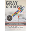 Gray Goldfish: Navigating the Gray Areas to Successfully Lead Every Generation - Paperback